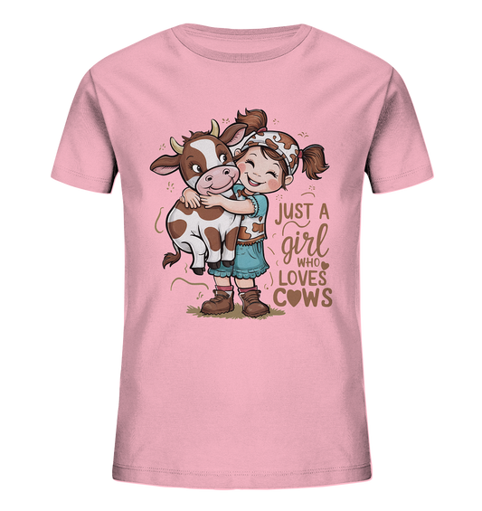 Just a girl who loves cows - Kühe Shirt für Mädchen - Kids Organic Shirt