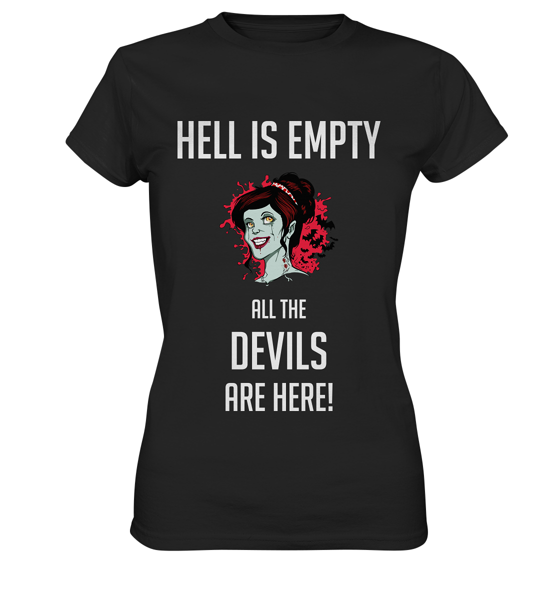 Schwarzes T-Shirt mit weißem Spruch „Hell is empty. All the devils are here.“ und grinsender Teufelin auf der Vorderseite