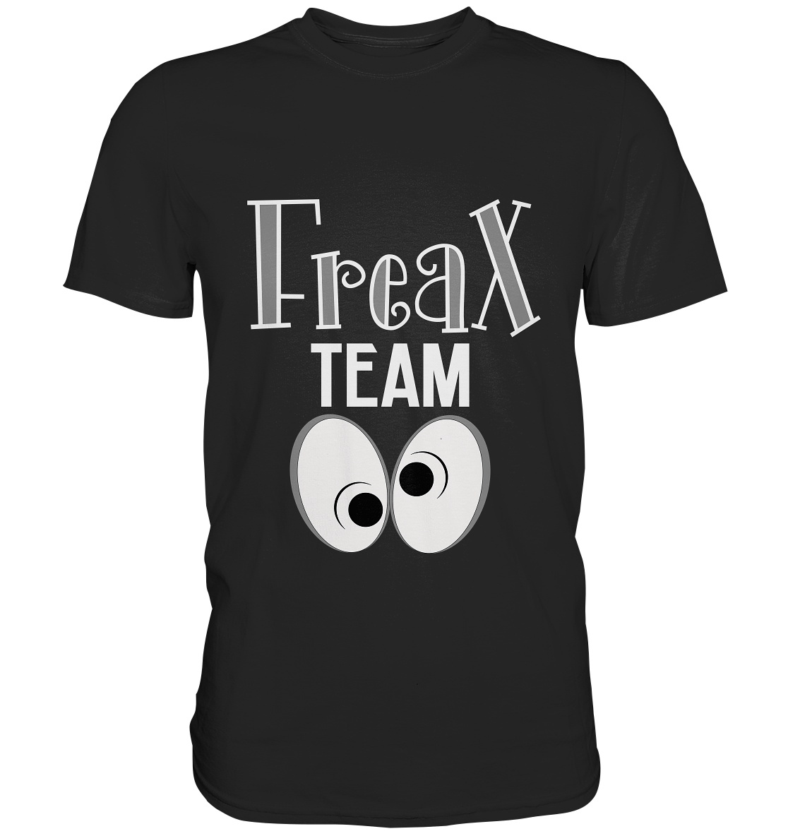 Schwarzes Shirt mit weißem Schriftzug „Freakx Team“, freches Motiv für echte Freax.