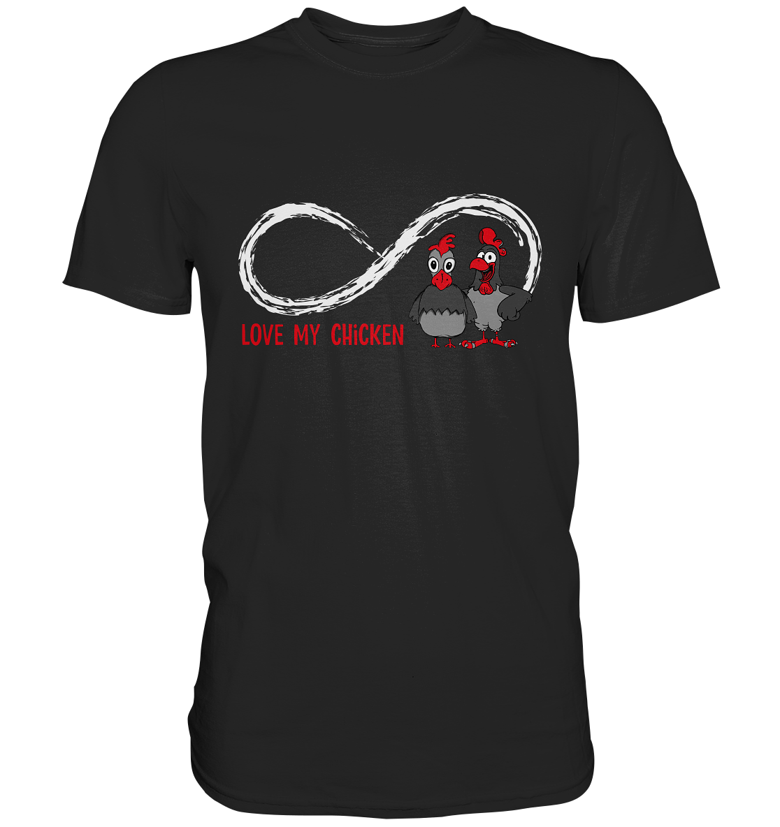 Love my Chicken Freche Hühner - Premium Shirt