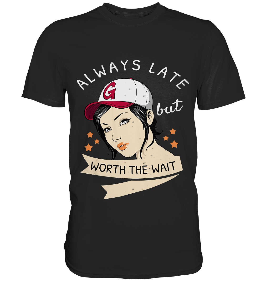 Always late but worth the wait. Immer zu spät... - Premium Shirt