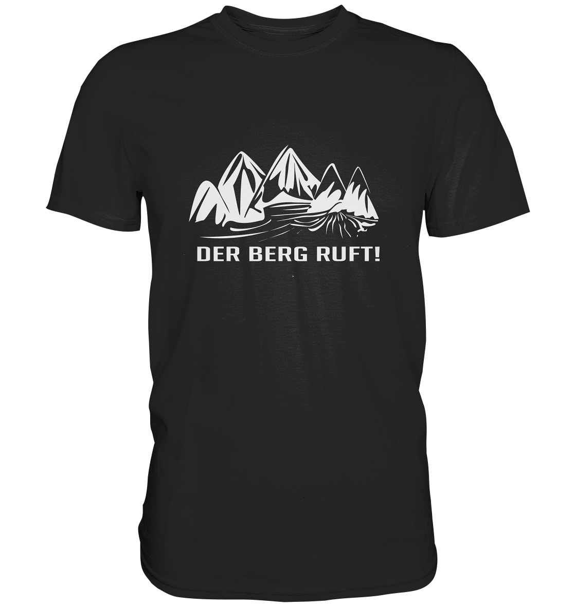 Der Berg ruft. Bergwandern Bergsteigen Wandern Berge Outdoor - Premium Shirt