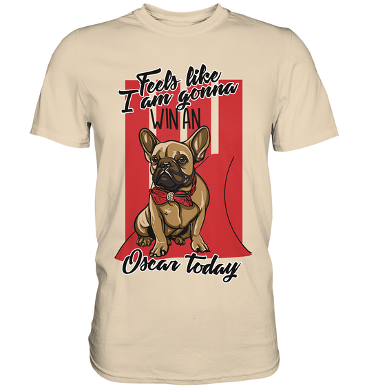 Win an Oscar. Bulldogge Hund - Premium Shirt