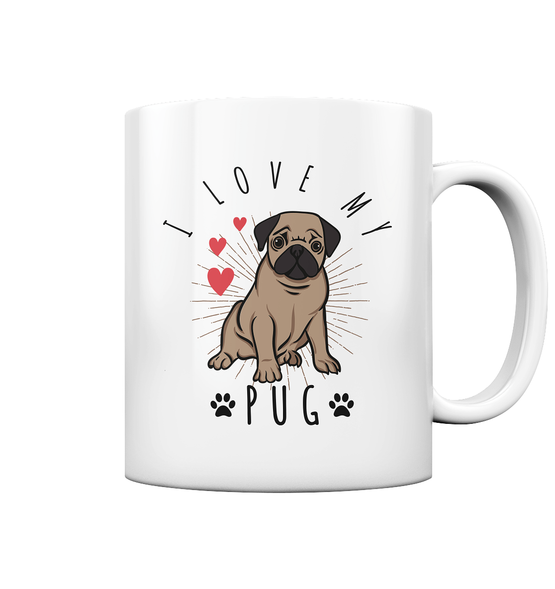 Weiße Tasse mit süßem Mops-Motiv und Spruch „I love my pug“ – für Hundefreunde und Mopsfans mit Herz.