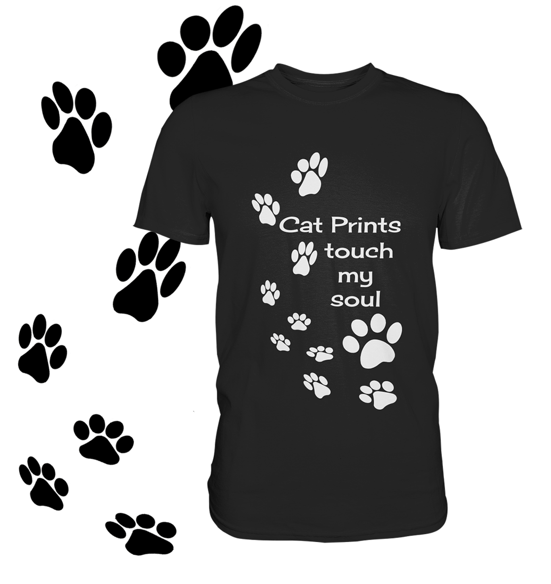 Schwarzes T-Shirt mit Cat Prints und Spruch "Cat Prints touch my soul". Links im Bild schwarze Pfotenabdrücke.
