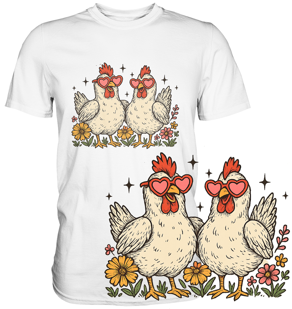 Zwei Hühner mit herzförmigen Sonnenbrillen auf bunter Blumenwiese, Motiv auf weißem T-Shirt. Im Vordergrund sind die Hühner groß abgebildet.