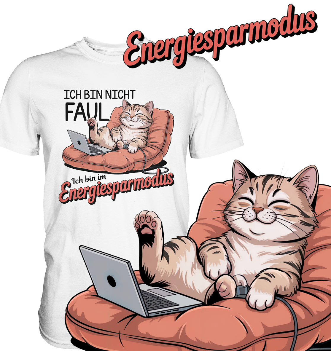 Weißes T-Shirt mit Motiv einer faulen Comic-Katze auf Kissen mit Laptop, rechts unten im Bild vergrößerte Darstellung der Katze auf Kissen mit Laptop.