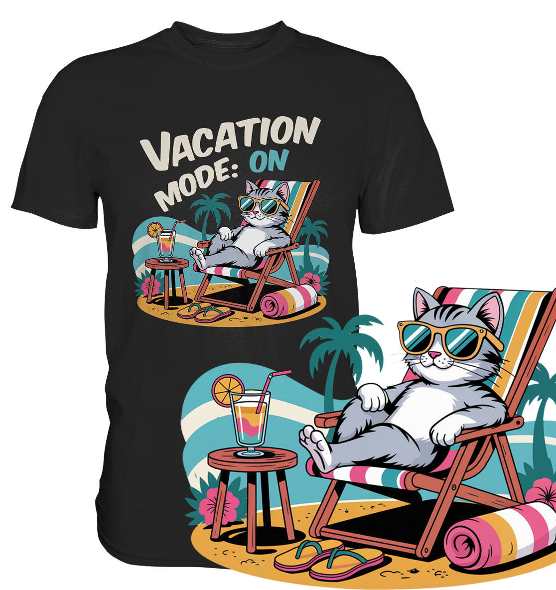 Schwarzes T-Shirt mit vergrößerter Darstellung des Motivs: Urlaubskatze mit Sonnenbrille, Schriftzug „Vacation Mode On“ am rechten Bildrand
