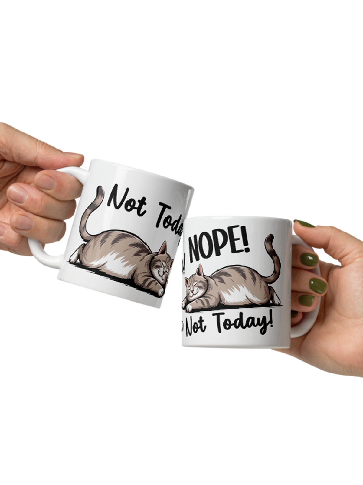 Nope! Not Today! – Freche Tasse für Morgenmuffel & Koffein-Junkies – White Glossy Mug