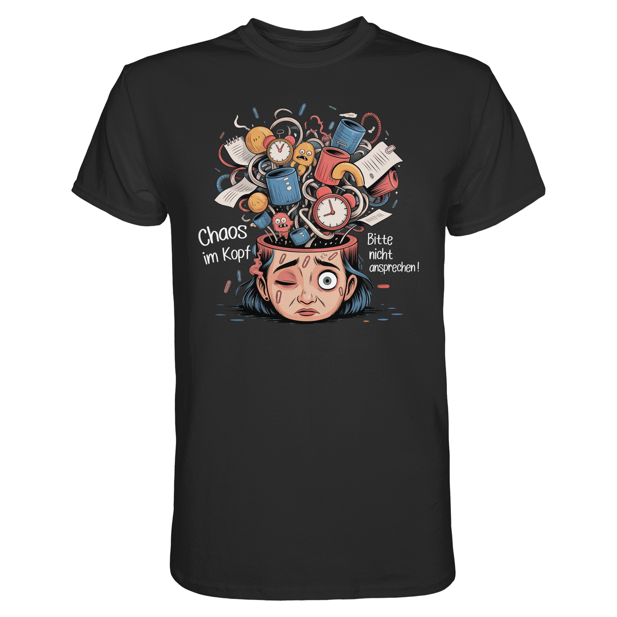 Schwarzes T-Shirt mit weißem Text „Chaos im Kopf – Bitte nicht ansprechen“, Motiv symbolisiert inneres Kopf-Chaos