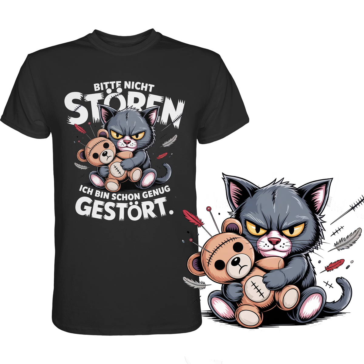 Schwarzes T-Shirt mit dem Motiv „Bitte nicht stören. Ich bin schon genug gestört.“ und vergrößertem Motiv unten rechts
