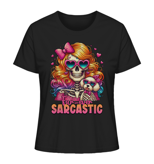 Fur Ever Sarcastic Skeleton Girly - Ladies Organic Shirt