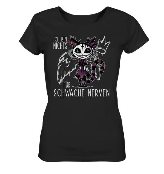 Ich bin nichts für schwache Nerven Grinsekatze Damen T-Shirt schwarz