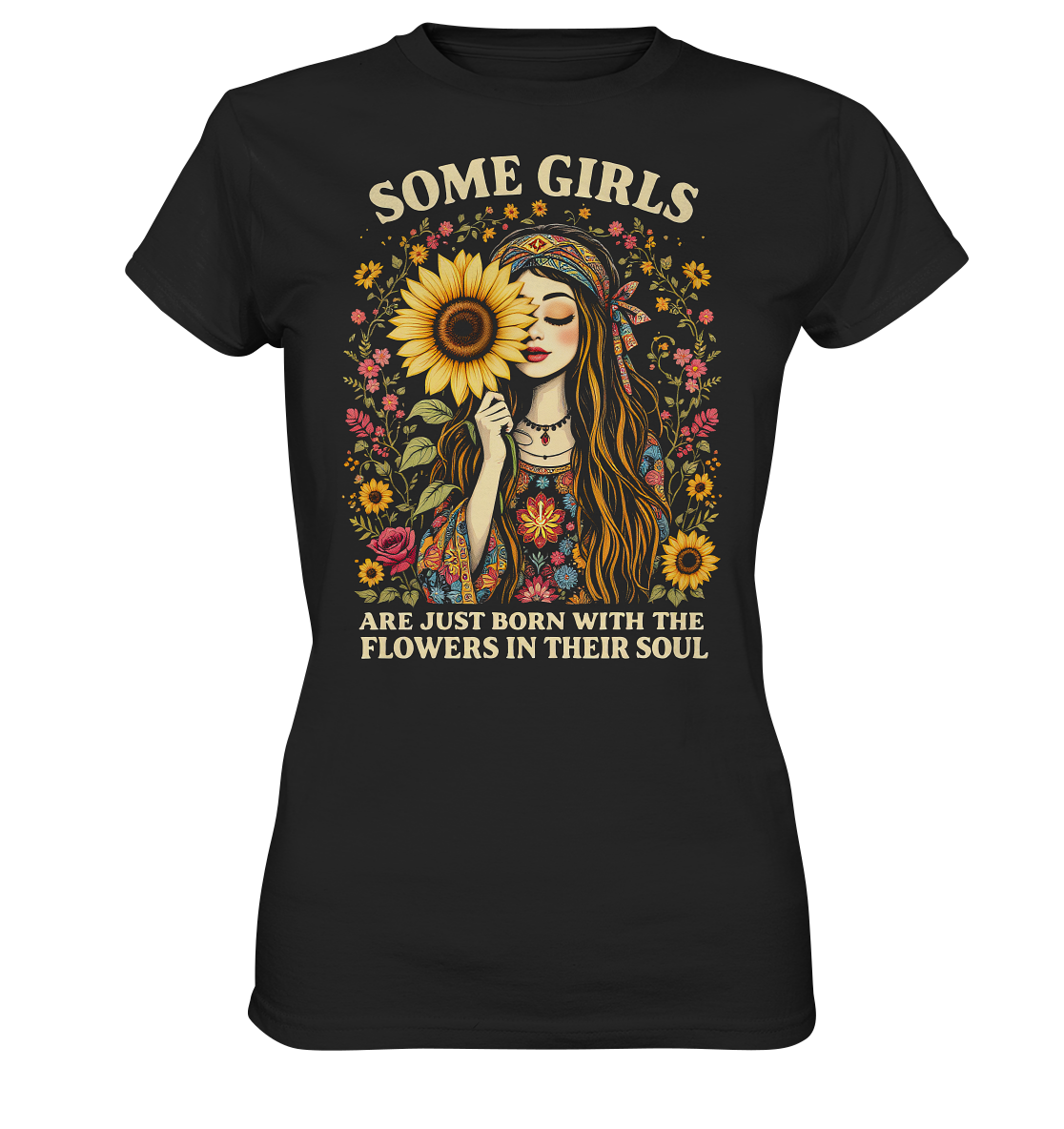 Ladies T-Shirt mit Boho Girl Motiv und Spruch ‚Some girls are just born with flowers in their soul‘ – florales Design auf schwarzem Shirt, Vorderansicht