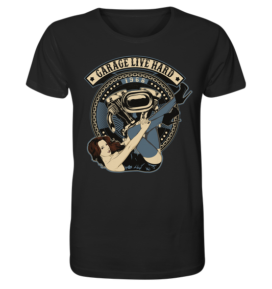 Garage Live Hard - Organic Shirt