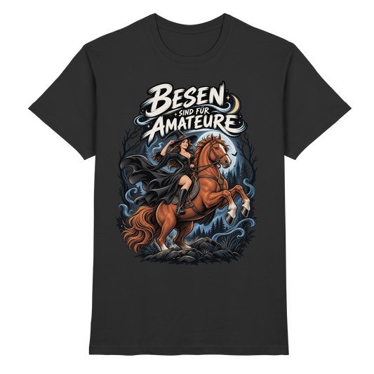 Besen sind für Amateure Hexe auf Pferd Halloween T-Shirt schwarz