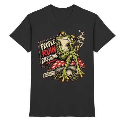 Schwarzes People Ruin Everything Frosch T-Shirt mit Retro-Motiv von FreakyTiki