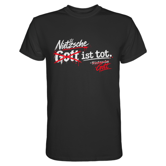 Nietzsche ist tot Gott ist tot Philosophie T-Shirt schwarz – FreakyTiki