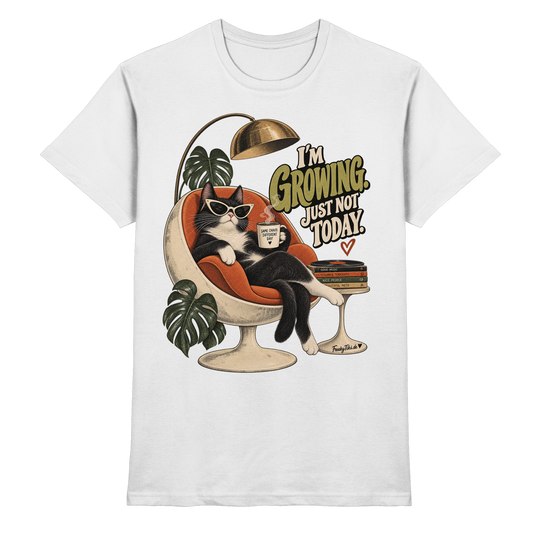 I’m Growing – Just Not Today, Retro Cat T-Shirt weiß Produktansicht