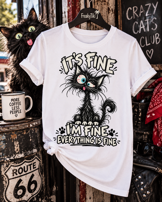 It’s Fine, I’m Fine, Everything Is Fine – Crazy Cat T-Shirt weiß Lifestyle Bild 1