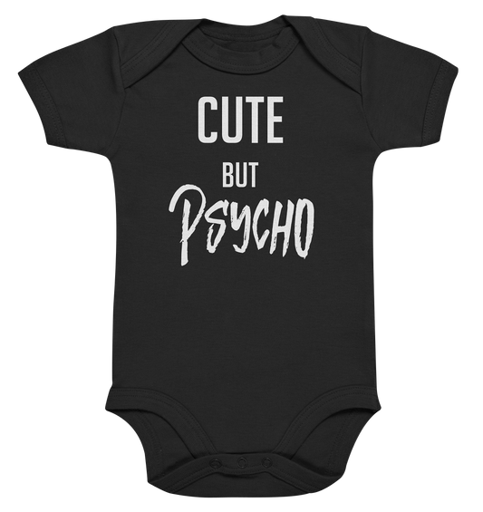 Babybody mit großem Schriftzug Cute but Psycho