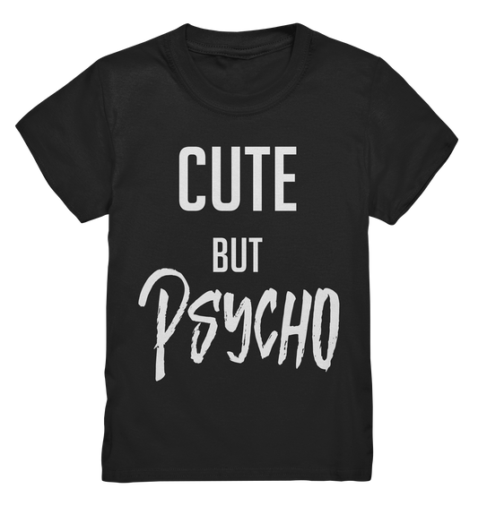 Schwarzes Kids Shirt mit großem Schriftzug Cute but Psycho