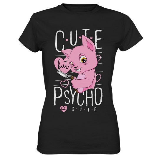 Cute but psycho. Gothic - Ladies Premium Shirt