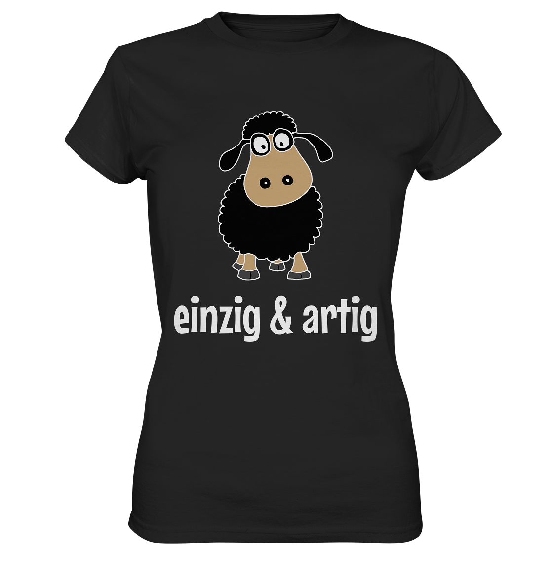 Einzig & artig. Einzigartig! Schwarzes Schaf - Ladies Premium Shirt