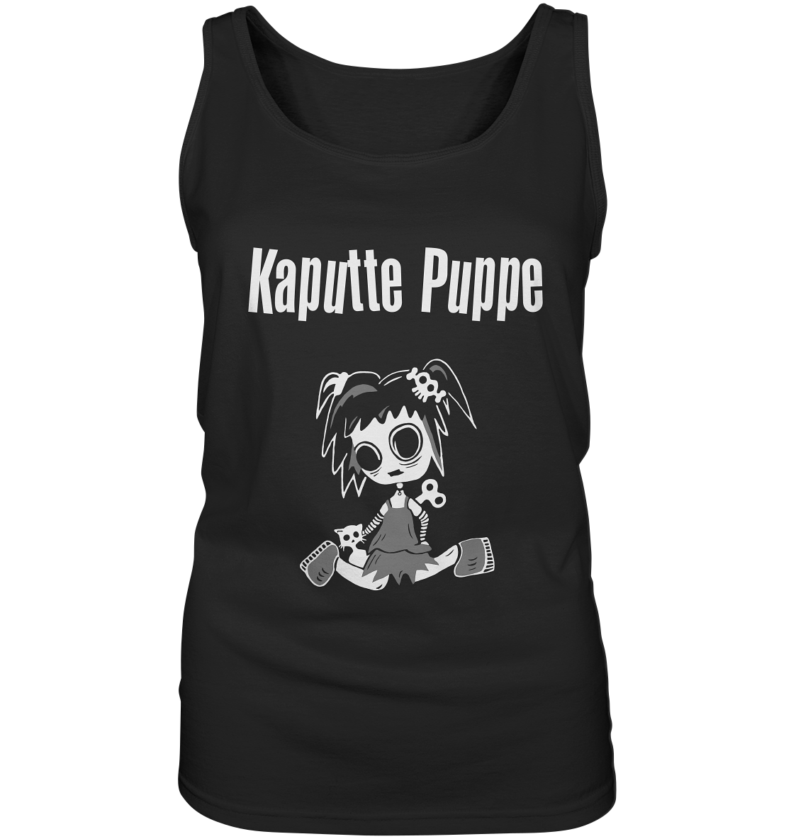 Schwarzes Ladies Tank Top mit weißem Schriftzug „Kaputte Puppe“ und Gothic-Doll-Motiv auf der Vorderseite