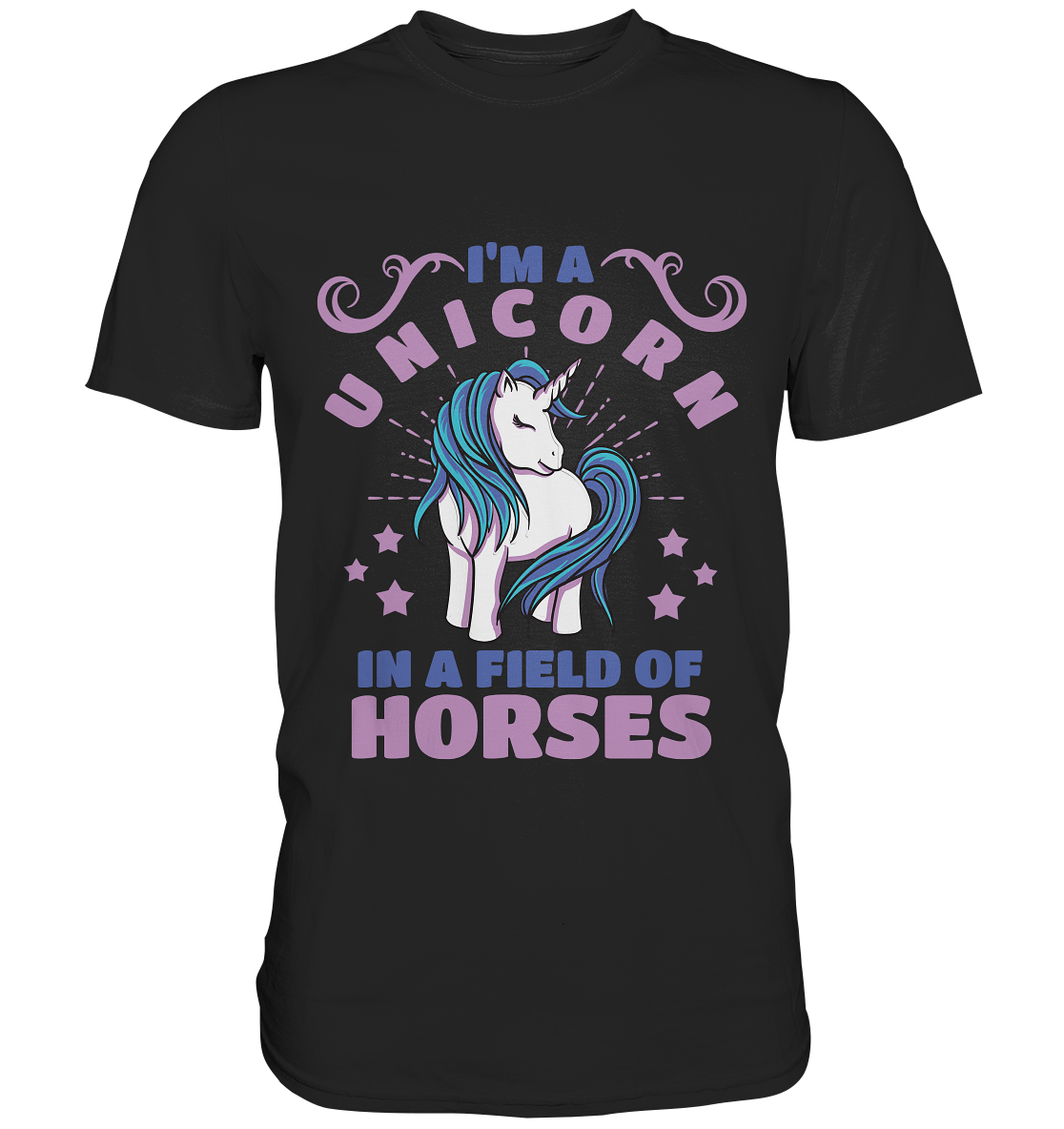 Schwarzes T-Shirt mit pastellfarbenem Einhorn und Spruch „I’m a unicorn in a field of horses“ – magisch, bezaubernd, einzigartig.