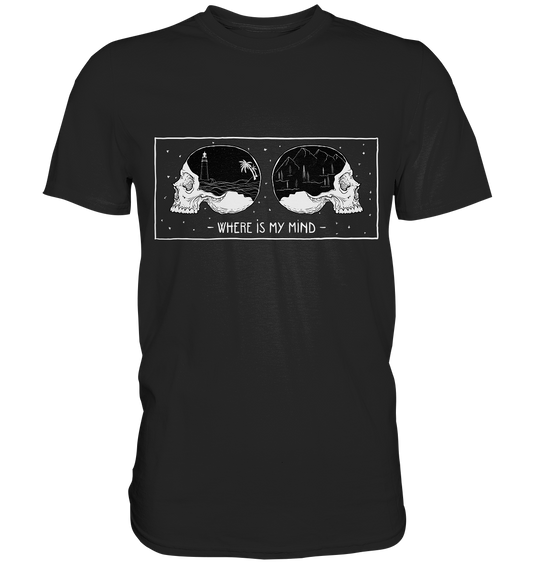 Where is my mind. Gothic Art Skulls - Premium Shirt