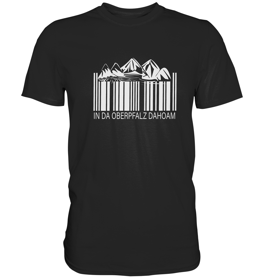 In da Oberpfalz dahoam. Bayrisch Bayern Heimat Berge - Premium Shirt