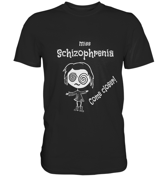T-Shirt mit Aufdruck „Miss Schizophrenia. Come closer!“ und verrücktem Gothic Girl – düster, provokant, stilvoll