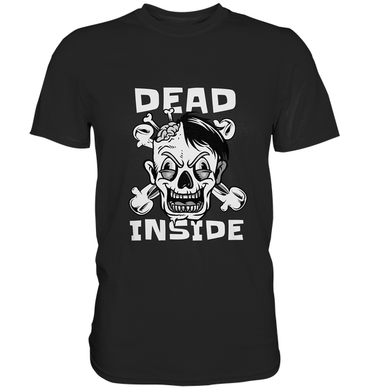 Dead Inside. Crazy Skully Gothic -  Premium Shirt