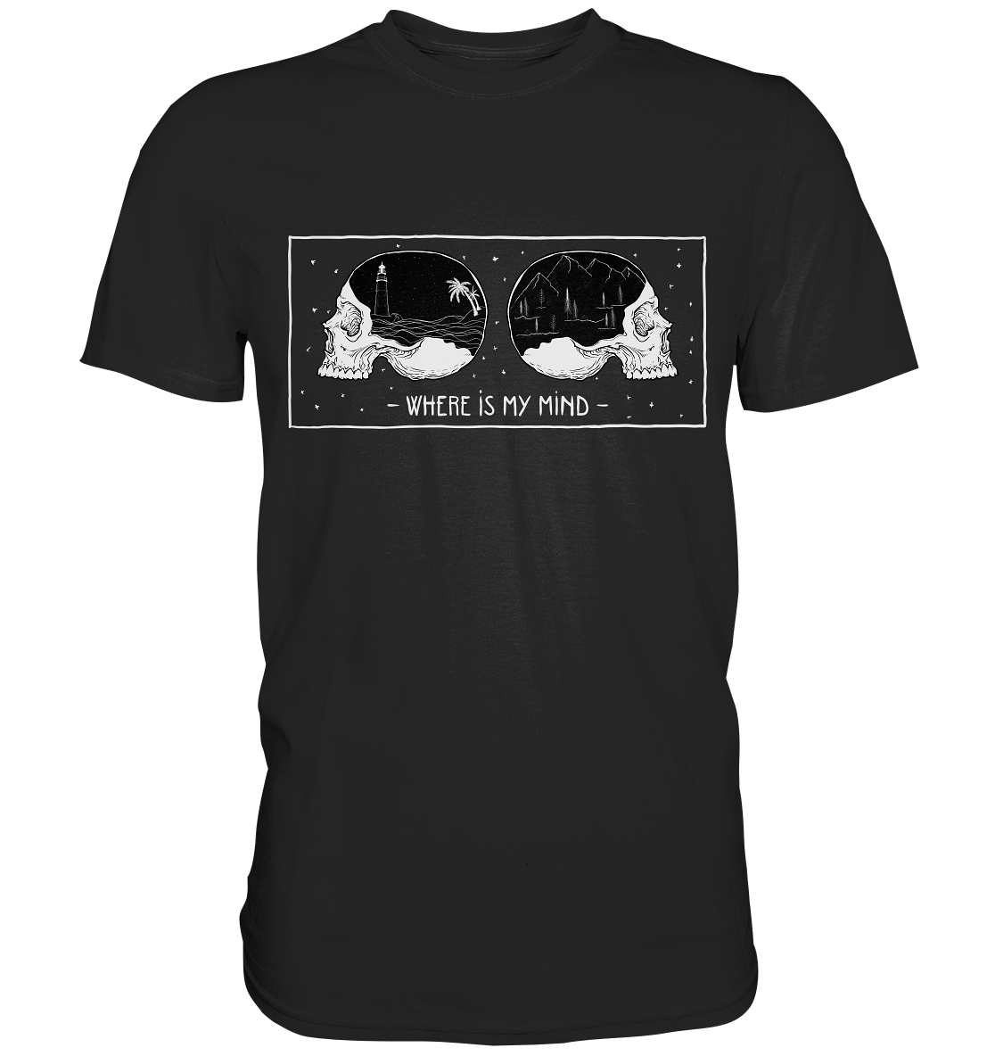 Where is my mind. Gothic Skull Art - Premium Shirt