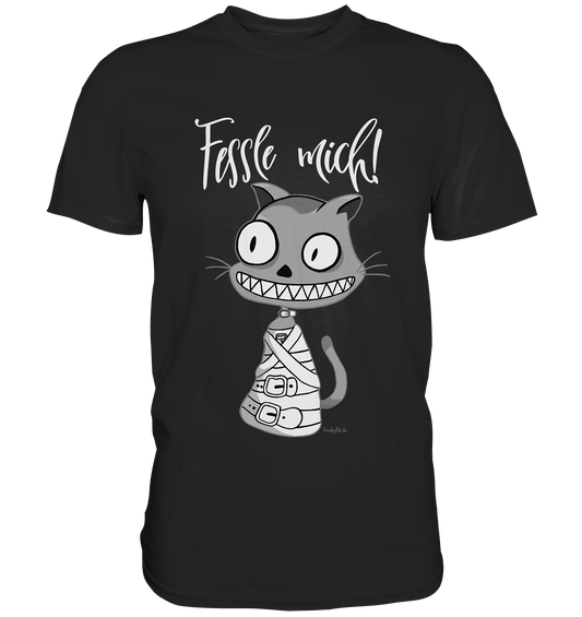 Fessle mich! Katze in Zwangsjacke - Premium Shirt