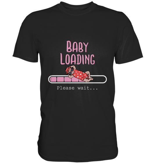 Baby loading. Please wait... - Unisex Premium Shirt