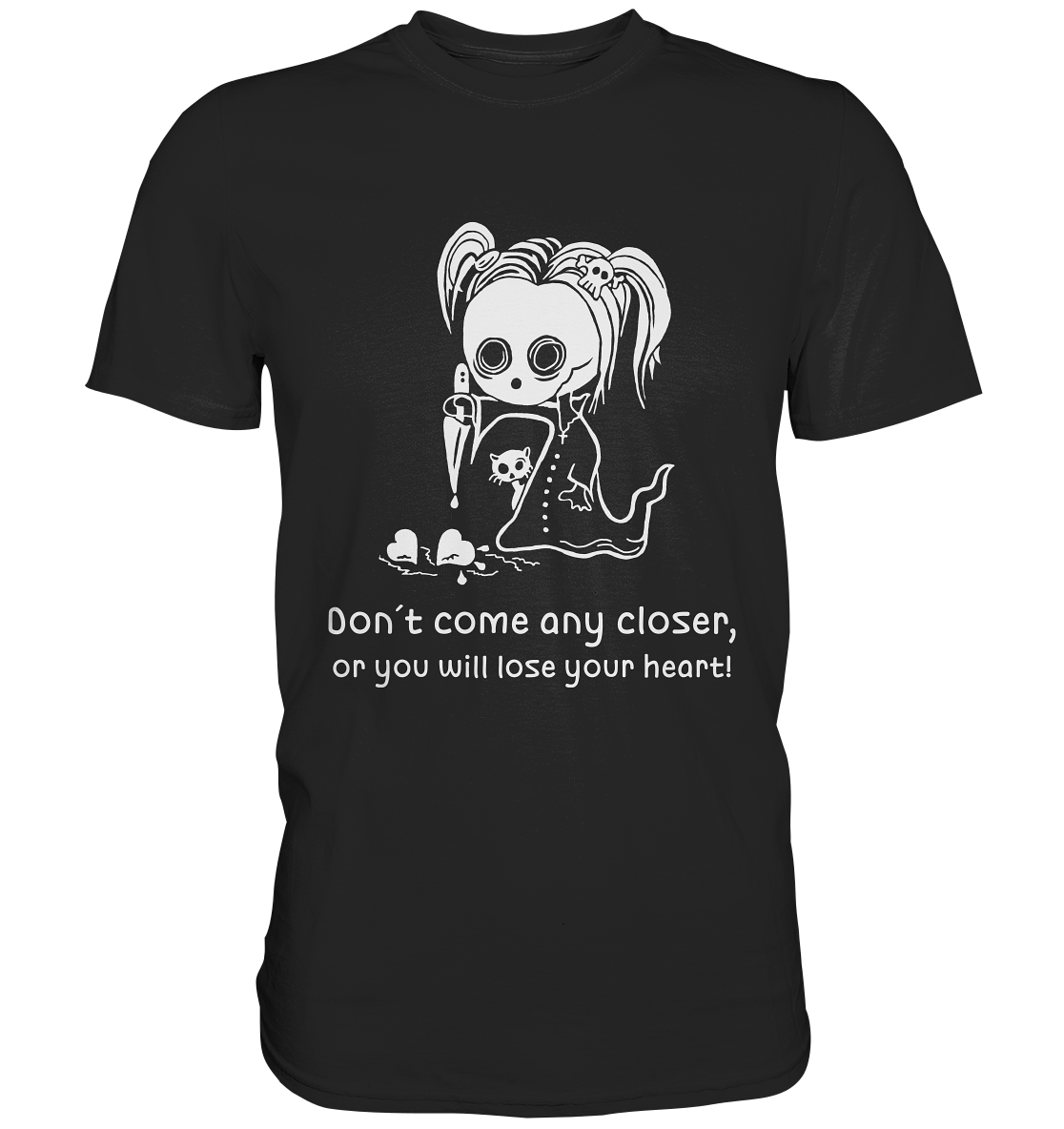 Schwarzes Shirt mit Gothic-Mädchen, Dolch und blutigem Herz Schriftzug Don’t Come Any Closer or You Will Lose Your Heart