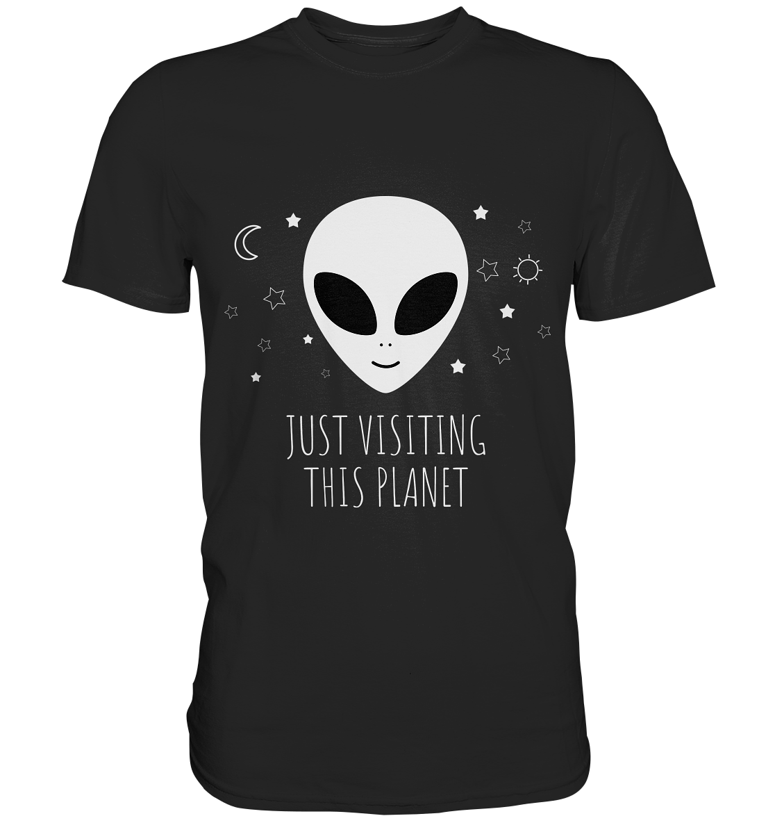 Schwarzes T-Shirt mit Alien-Motiv und Spruch „Just visiting this planet“ – spacig, witzig und individuell.