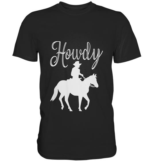 T-Shirt mit Aufdruck „Howdy.“ – Western-Gruß im minimalistischen Design für Westernreiter