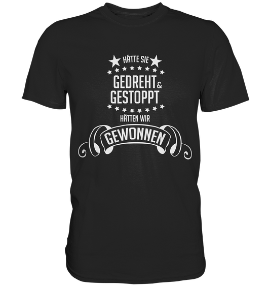 Gedreht, gestoppt, gewonnen. Reining - Premium Shirt