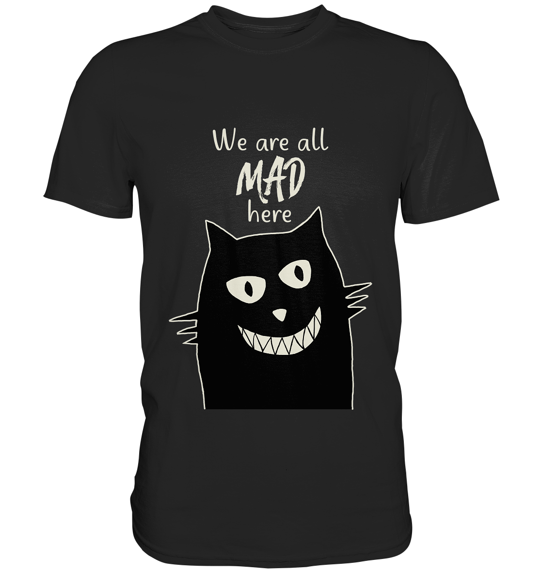 Schwarzes Shirt mit grinsender Katze und Schriftzug We Are All Mad Here