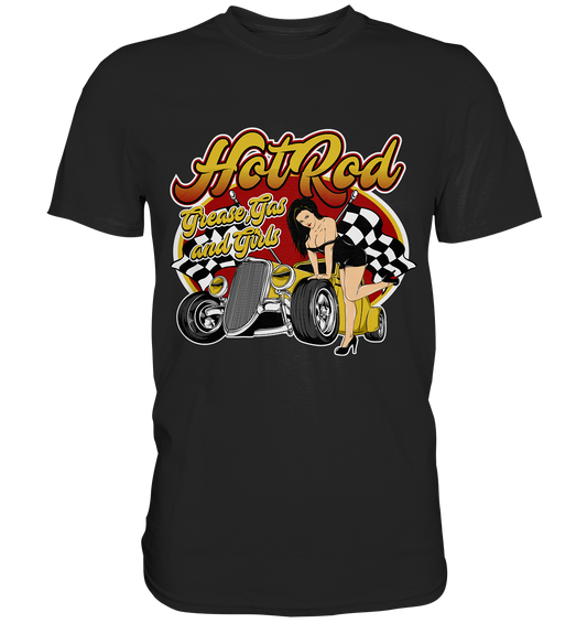 Hot Rod Grease Gas PinUp. Vintage Retro - Premium Shirt