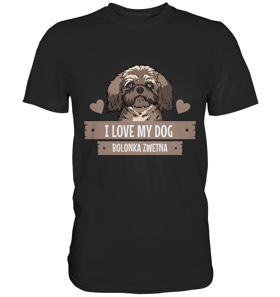 I love my dog. Bolonka Zwetna Hunde - Premium Shirt