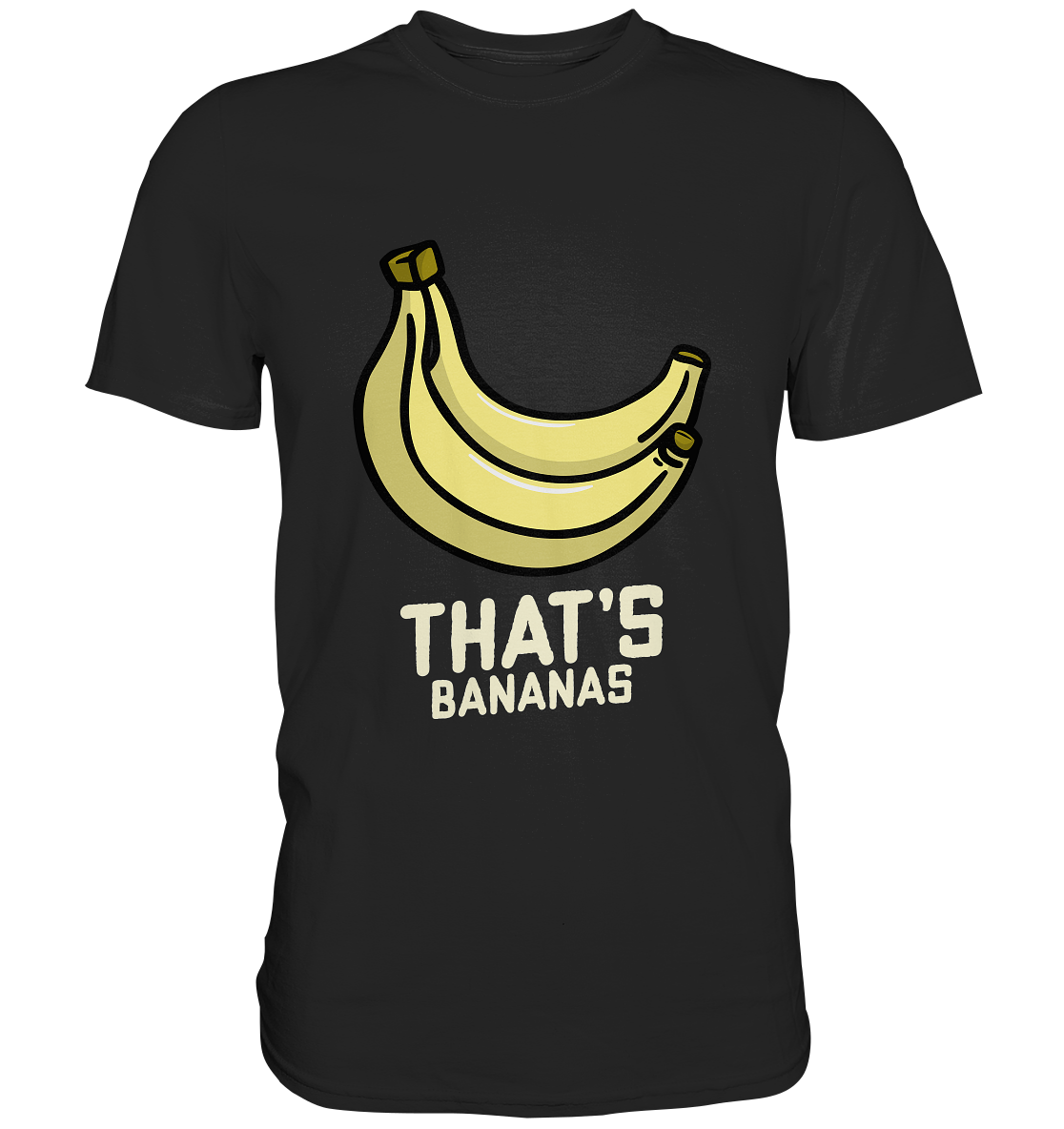 That´s Bananas. Alles Banane - Premium Shirt