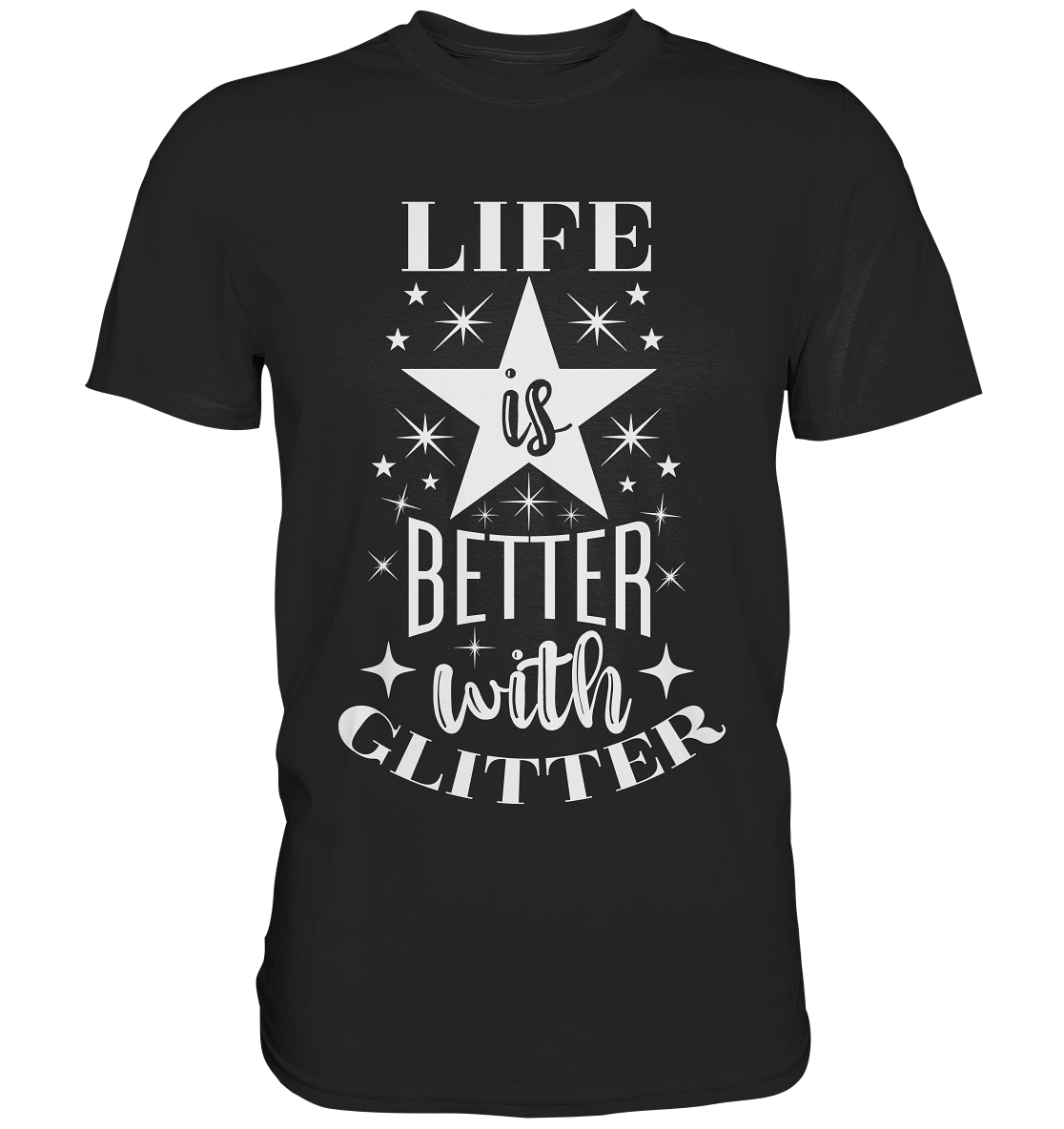 Schwarzes Shirt mit Schriftzug Life Is Better with Glitter