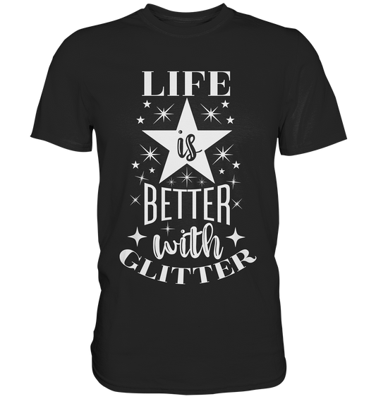 Schwarzes Shirt mit Schriftzug Life Is Better with Glitter