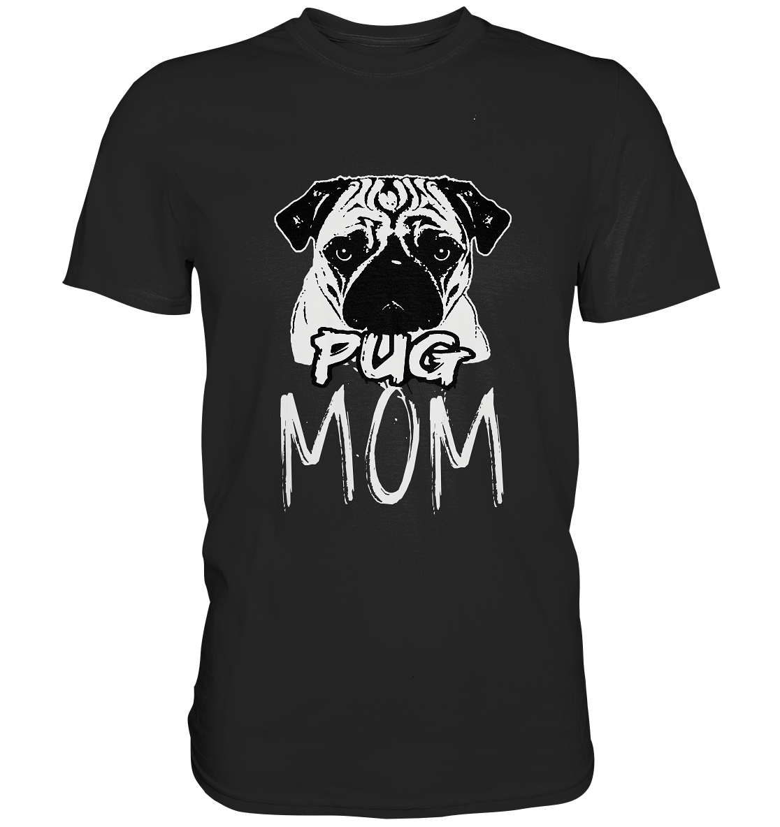 Hundemama. Pug Mom. Hunde Mops - Premium Shirt