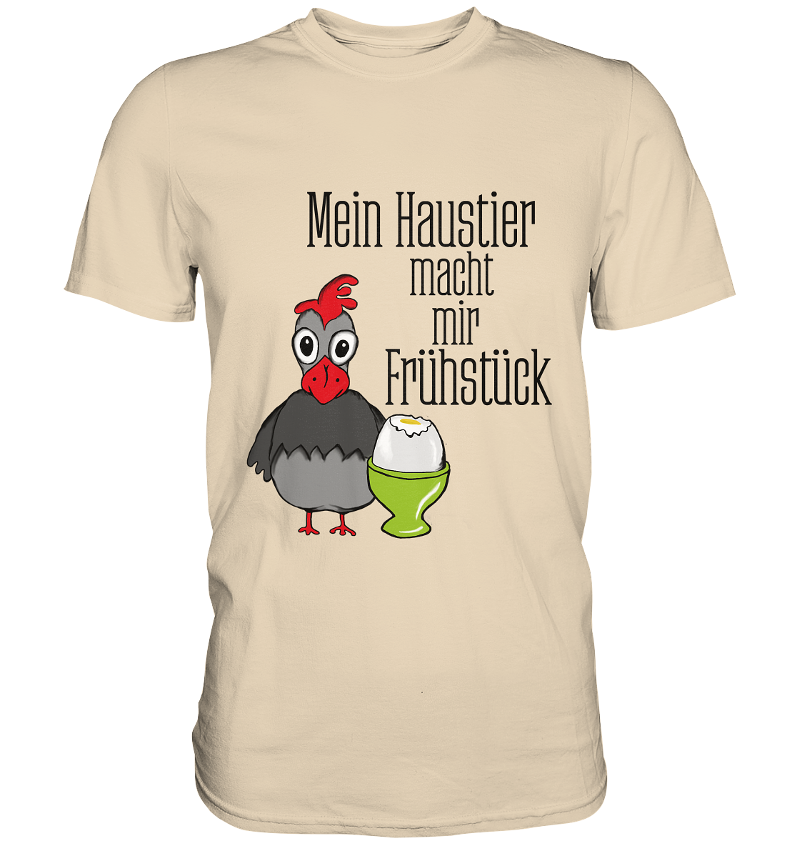 Sandfarbenes Shirt mit lustigen Hühnern und Schriftzug Mein Haustier macht mir Frühstück