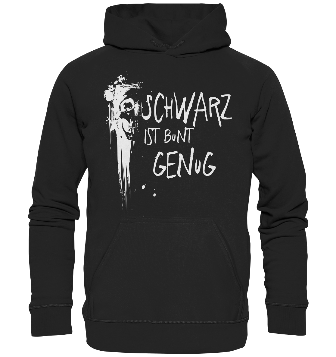 Schwarzer Hoodie Pulli mit Spruch „Schwarz ist bunt genug“ und Skull-Graffiti-Design, lässiges Streetwear Shirt aus 100 % Baumwolle.